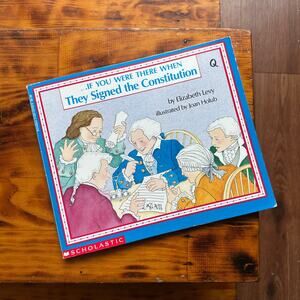 Vintage 1992 If You Were There When They Signed The Constitution Paperback Book
